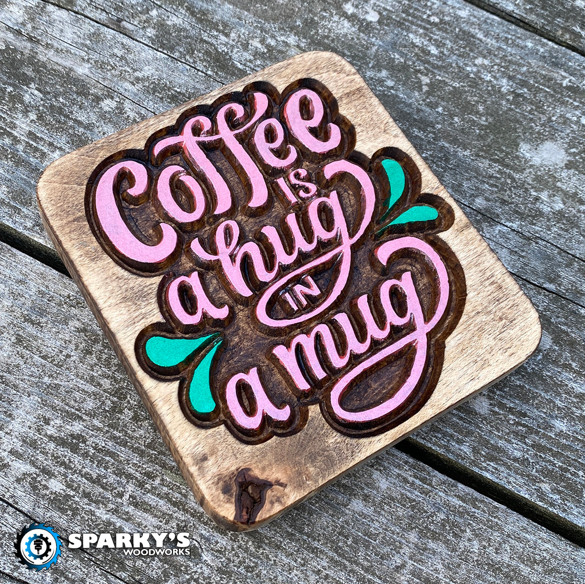 Coffee Hug in a Mug Wood Sign - Size Small - Square - Painted
