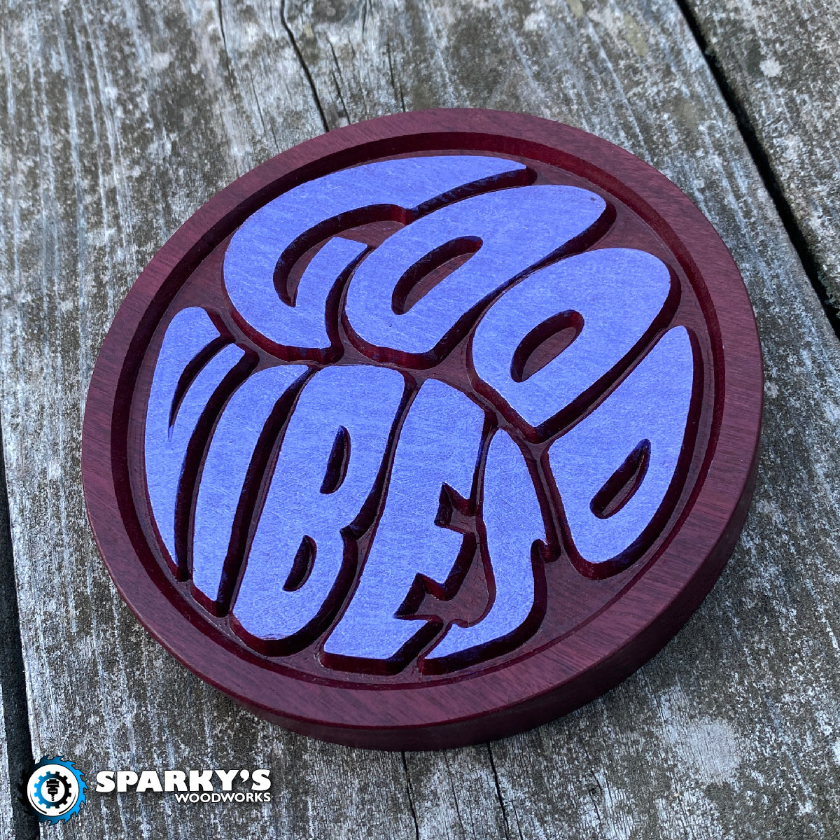 Good Vibes Wood Sign - Size Small Round - Purpleheart
