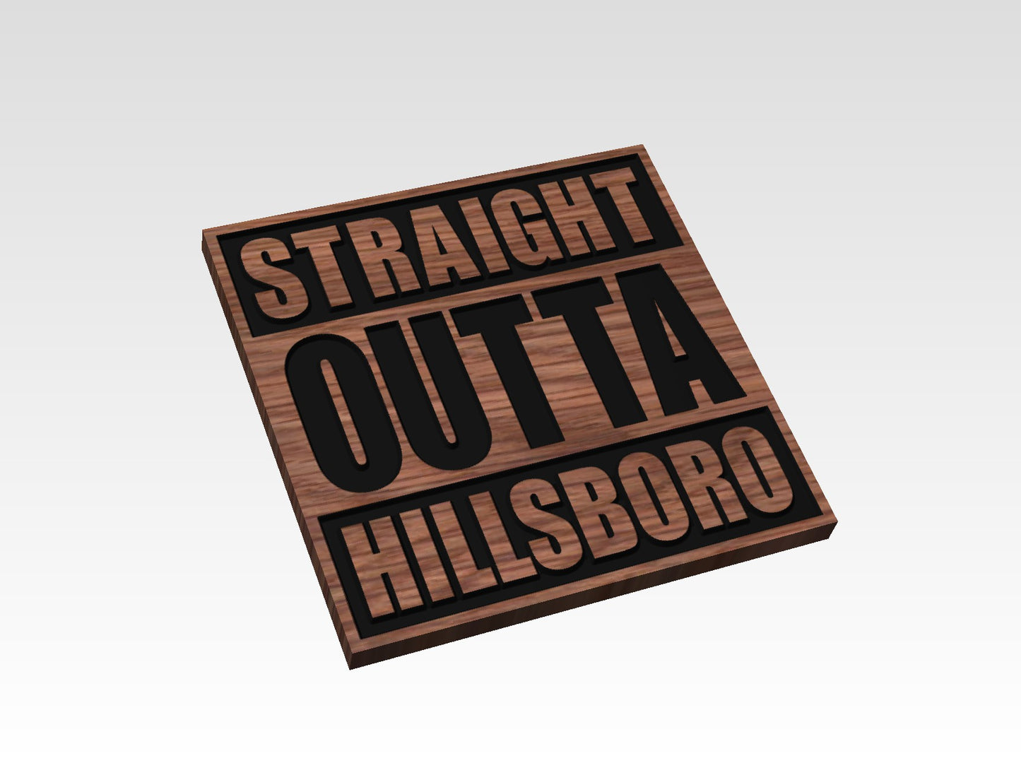 "Straight Outta" Wood Signs (PERSONALIZED)