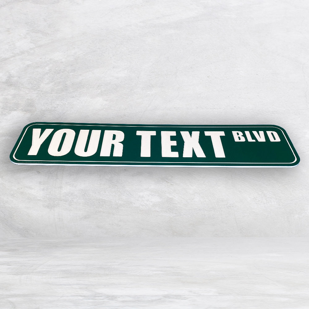 Personalized Novelty Street Sign - Indoor/Outdoor Carved HDPE Sign - Size Large - Made in USA