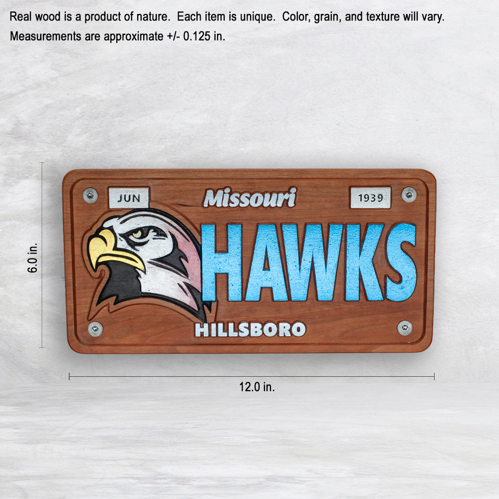 Hillsboro Hawks Novelty License Plate - HAWKS - Solid Cherry Art Decor Collectible - Precision Carved - Hand Finished - Made in USA