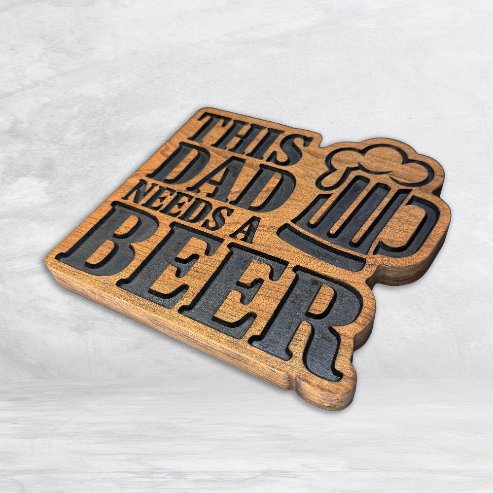 This Dad Needs a Beer