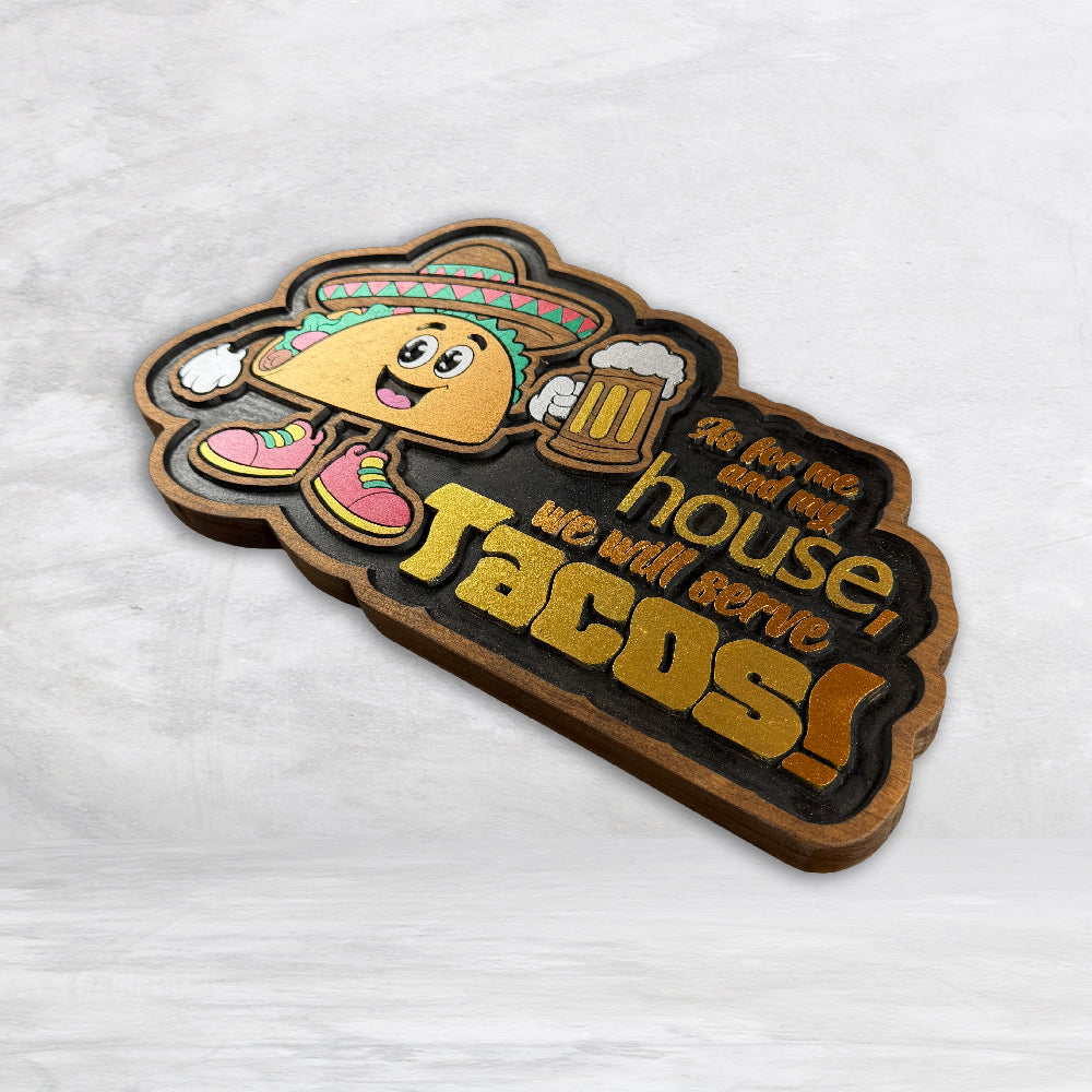 In This House We Serve Tacos Wood Sign