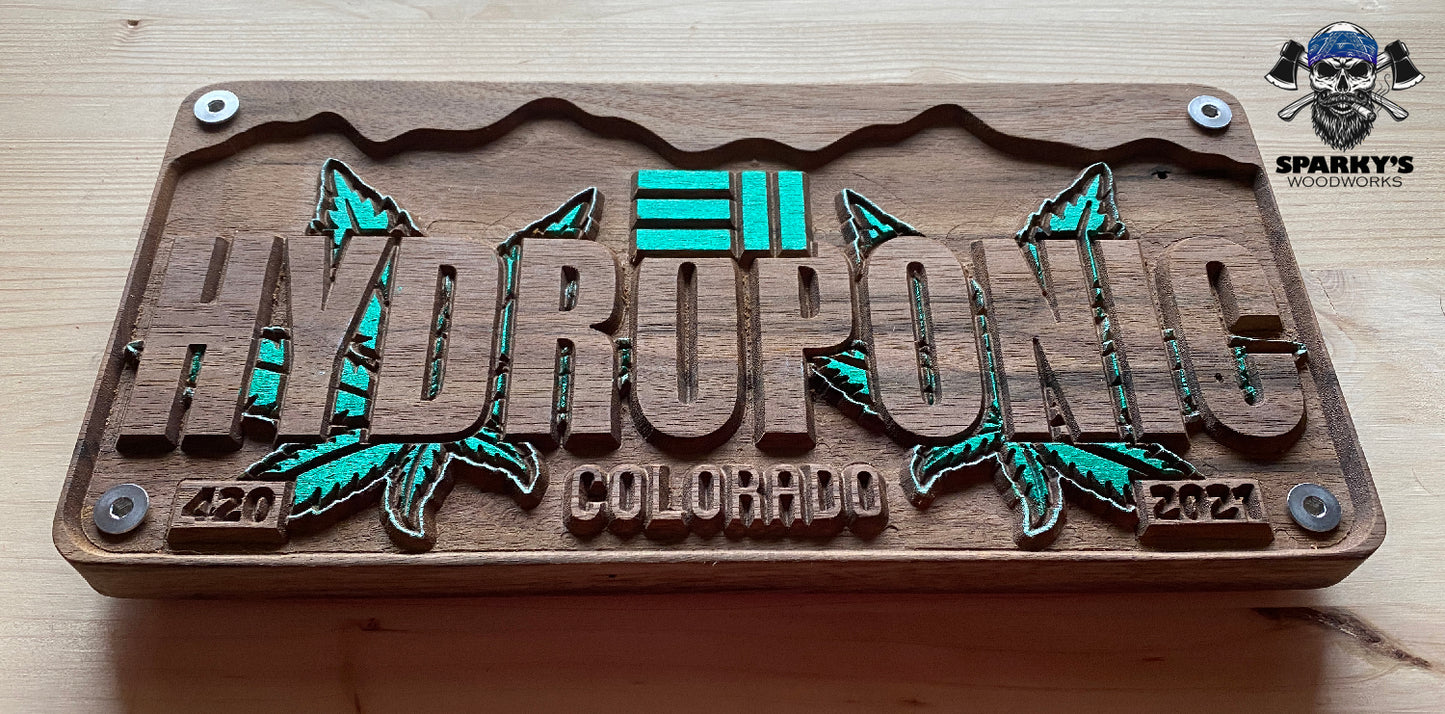 LE 311 License Plate #7 - HYDROPONIC - Ganja Walnut Edition