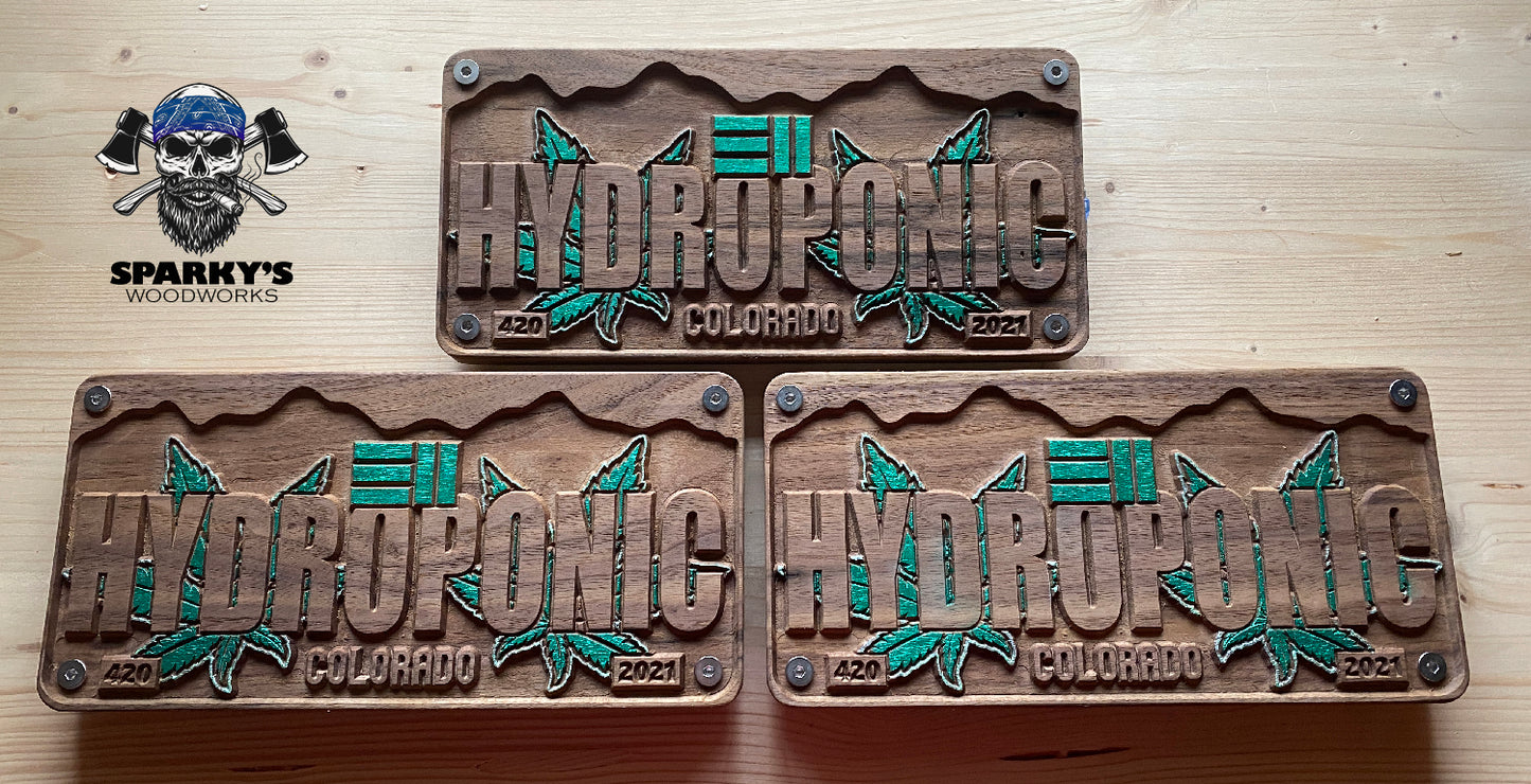 LE 311 License Plate #7 - HYDROPONIC - Ganja Walnut Edition