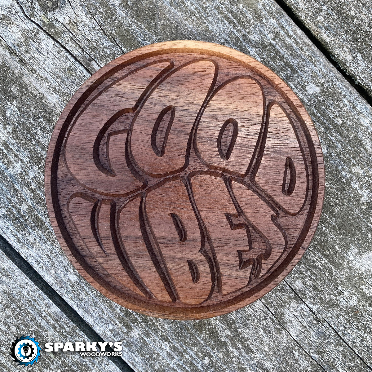 Good Vibes Wood Sign - Size Small Round - Walnut - Stain Only