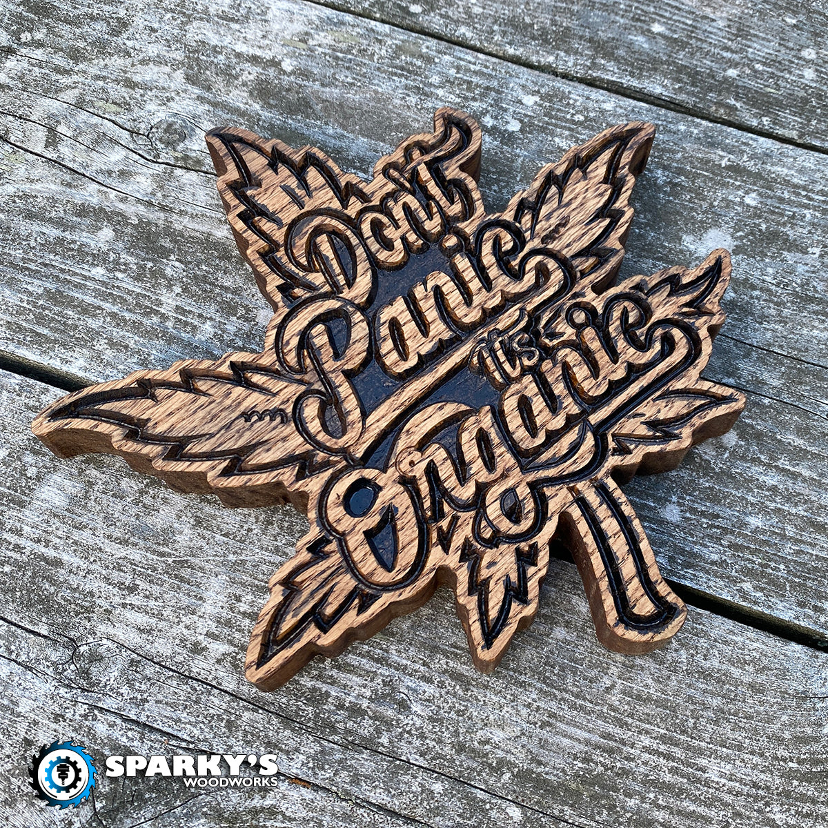 Don't Panic It's Organic Wood Sign v1 - Size Small - Stain Only