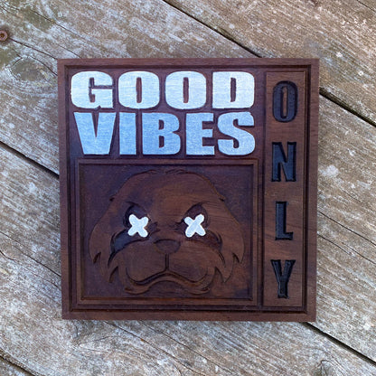 Good Vibes Only Dog - Small