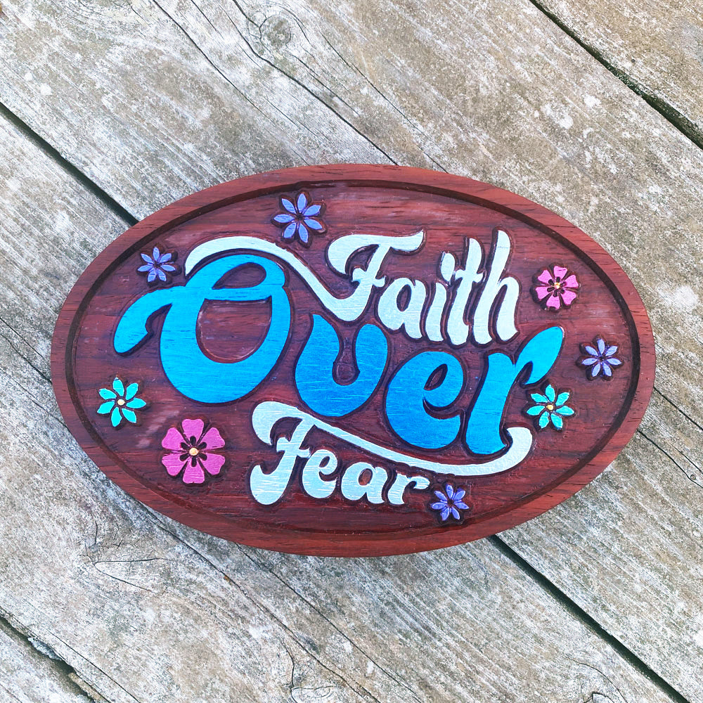 Faith Over Fear - Small