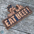 Funky Chicken "Eat Beef" Wood Sign