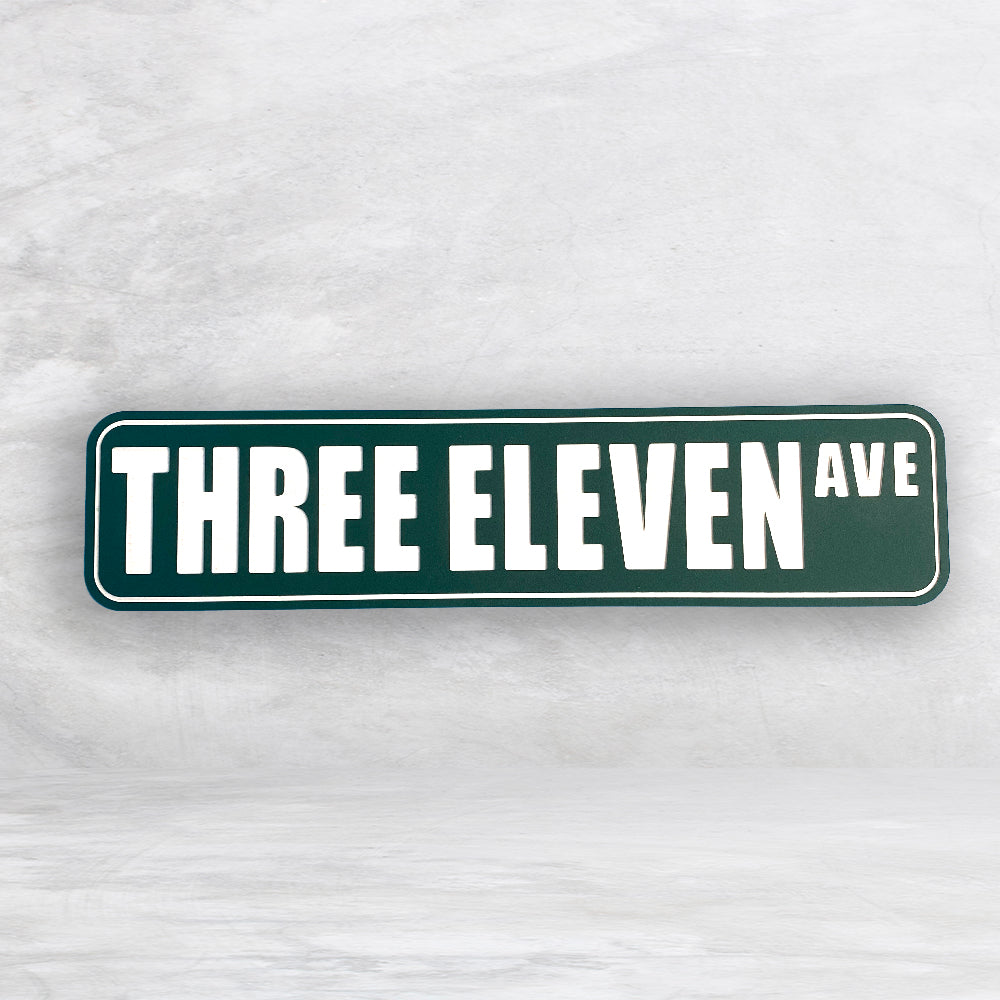 Novelty HDPE Street Sign - Three Eleven Ave