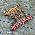 Goonies Never Day Die Pirate Wood Sign