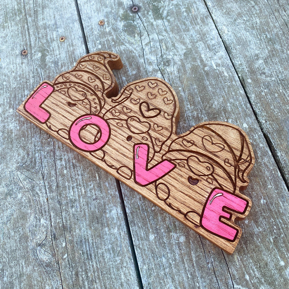 Gnome LOVE Wood Sign