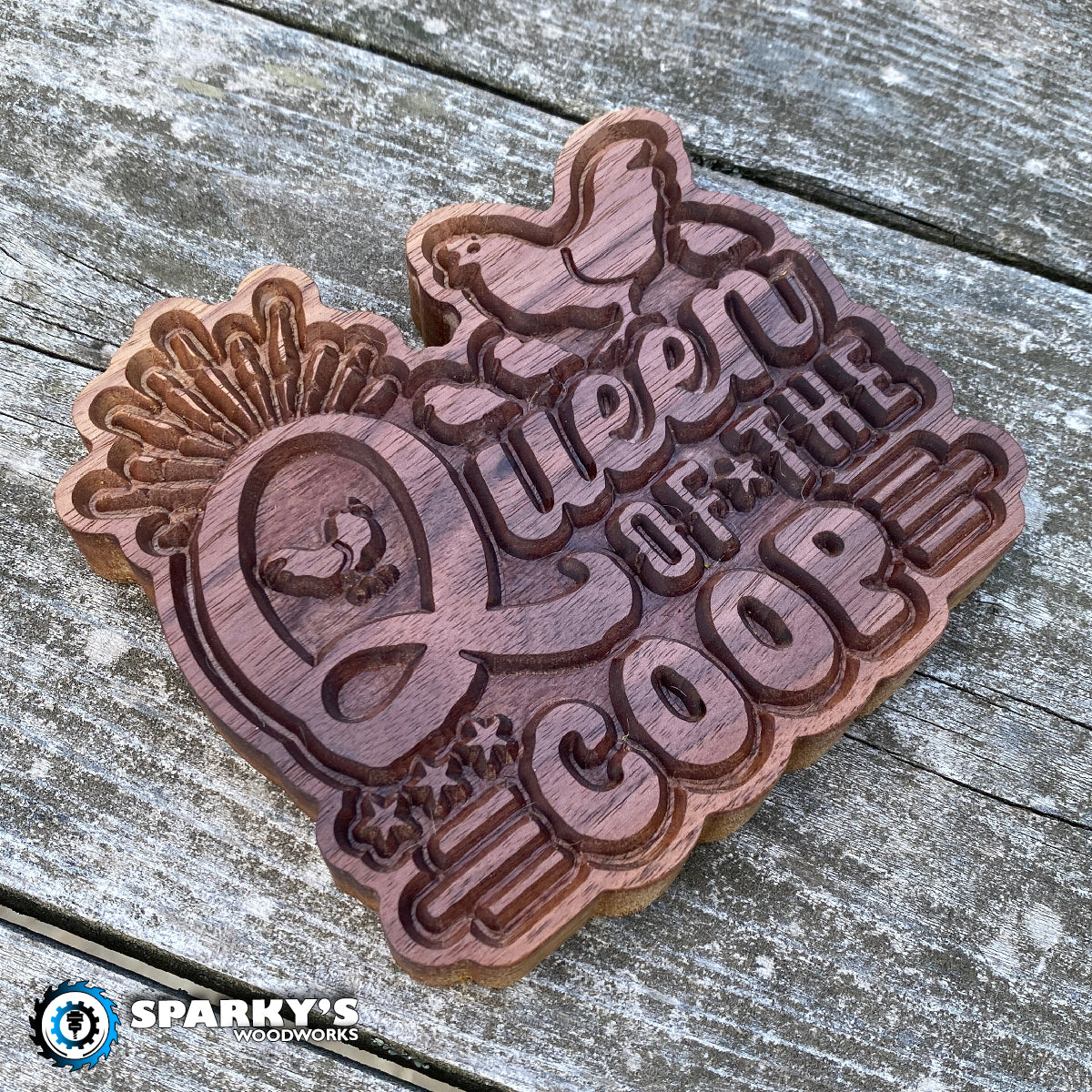 Queen of the Coop Wood Sign - Size Small - Stain Only