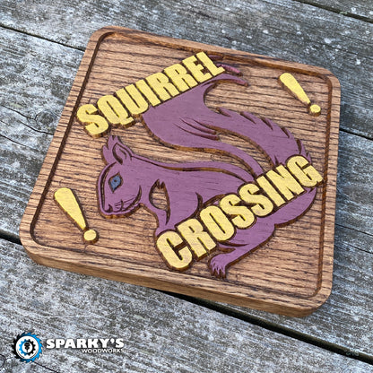 Squirrel Crossing Sign 1 - Painted