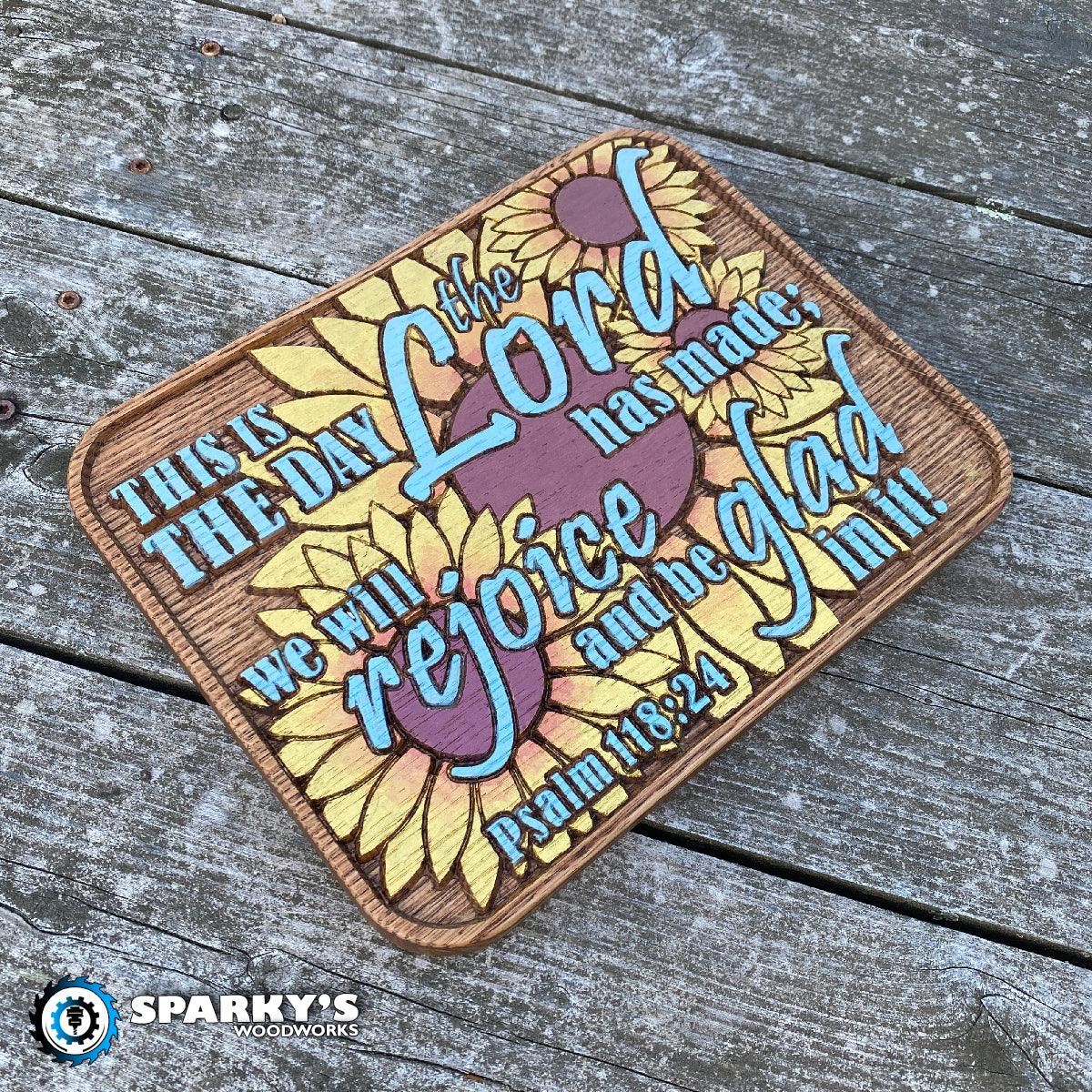 This is the Day the Lord Has Made Wood Sign