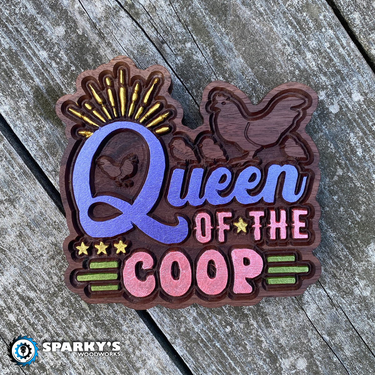 Queen of the Coop - Small - Painted