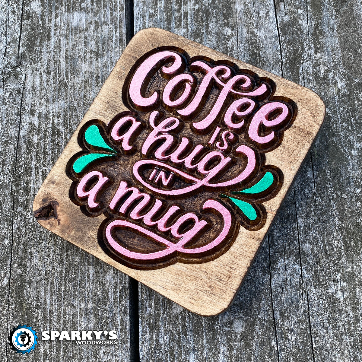 Coffee Hug in a Mug Wood Sign - Size Small - Square - Painted