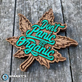 Don't Panic It's Organic Wood Sign v1 - Size Small - Painted
