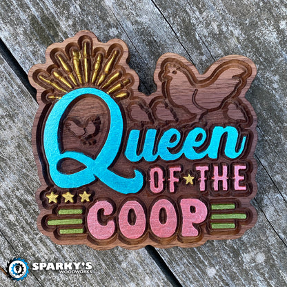 Queen of the Coop - Small - Painted