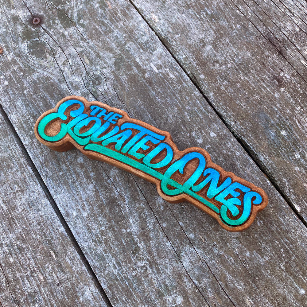 The Elovated Ones Wood Sign - Size Small - Painted