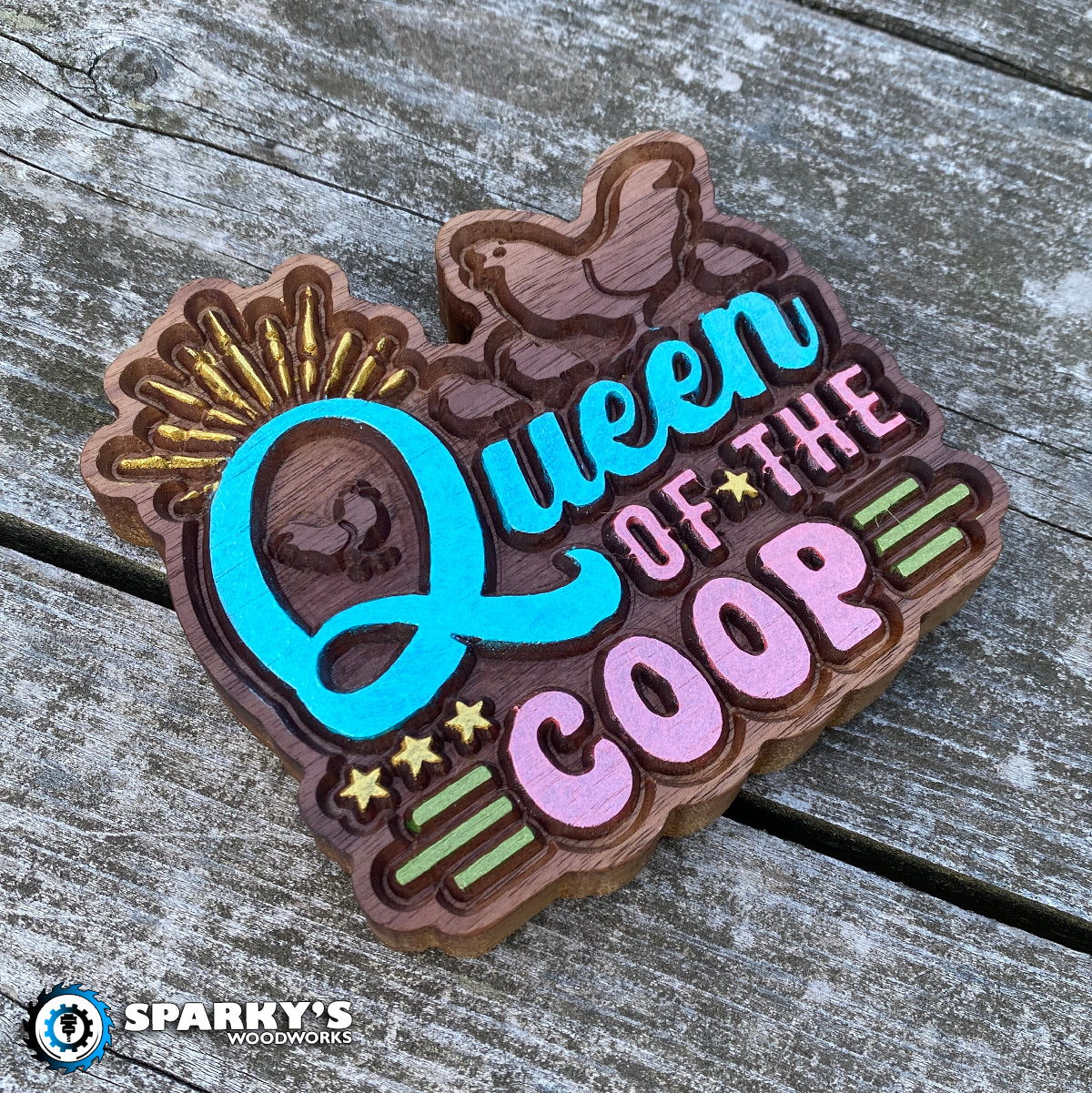 Queen of the Coop - Small - Painted