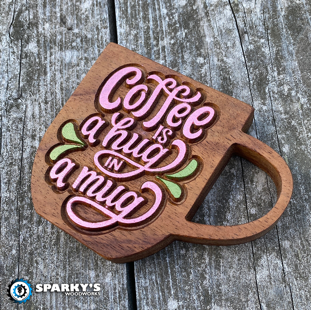 Coffee Hug in a Mug Wood Sign - Size Small - Mug - Painted