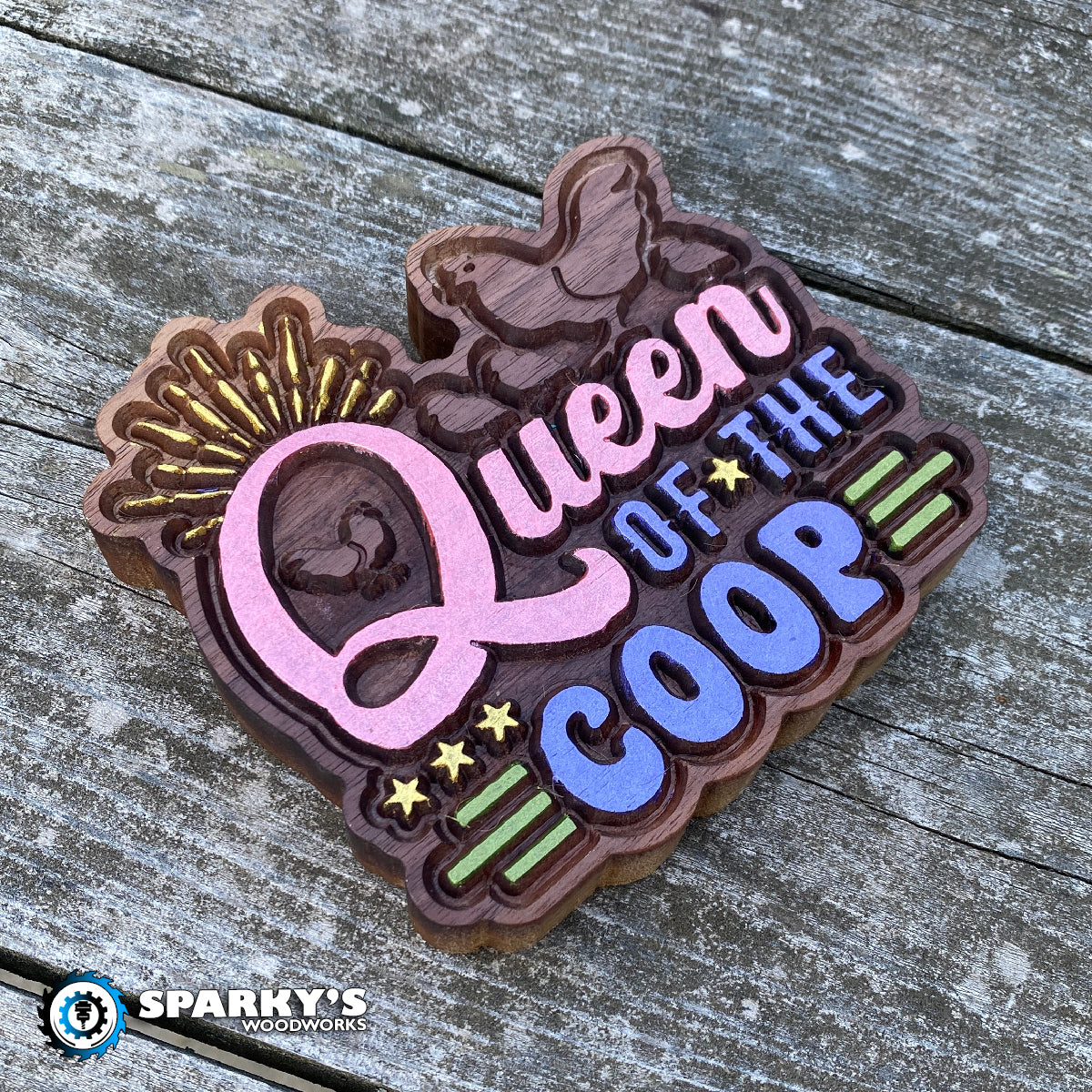 Queen of the Coop Wood Sign - Size Small - Painted