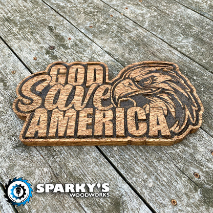 God Save America Sign - Large - Stain Only