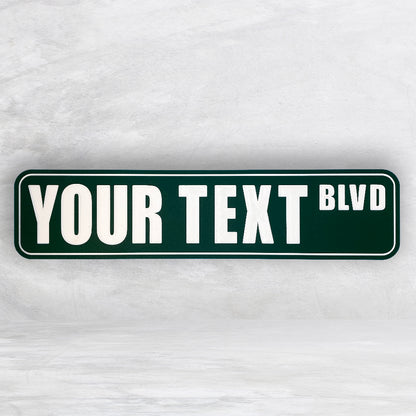 Personalized Novelty Street Sign - Indoor/Outdoor Carved HDPE Sign - Size Small - Made in USA