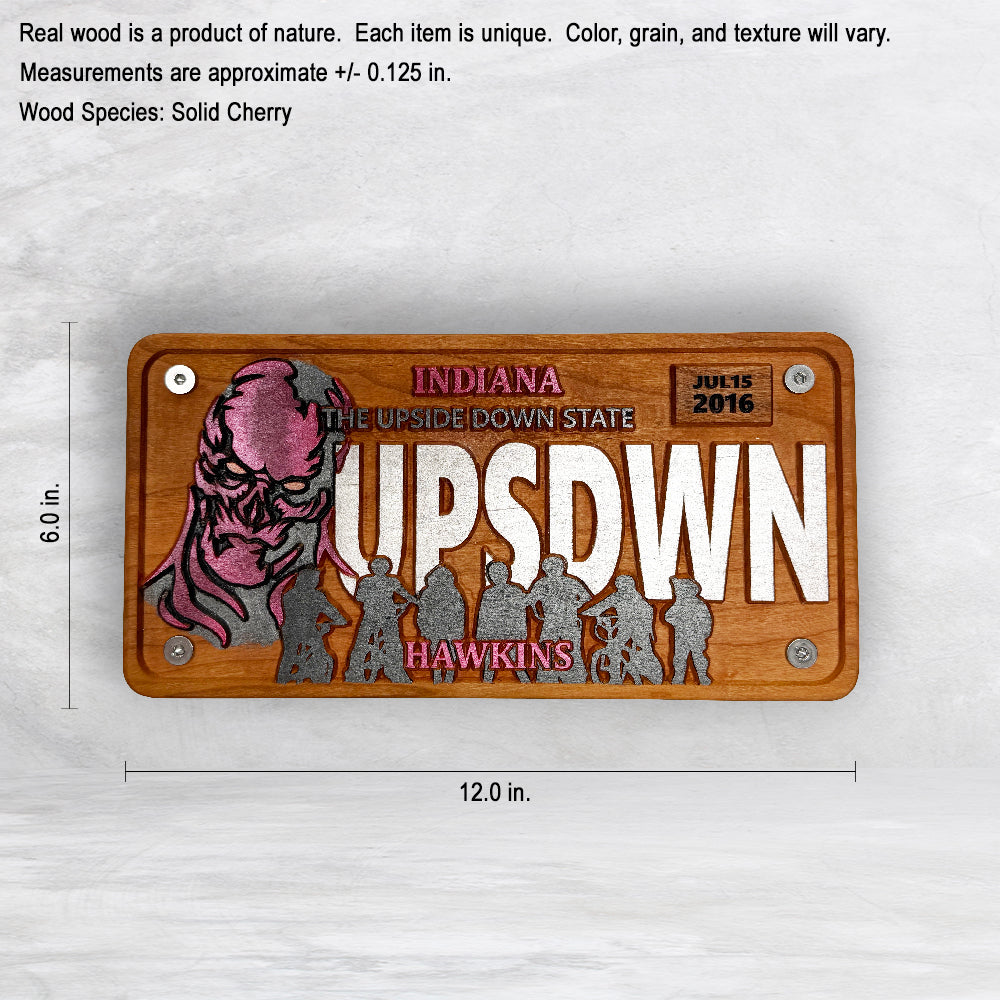 Stranger Things Novelty License Plate - UPSDWN - Solid Cherry Art Decor Collectible - Precision Carved - Hand Finished - Made in USA