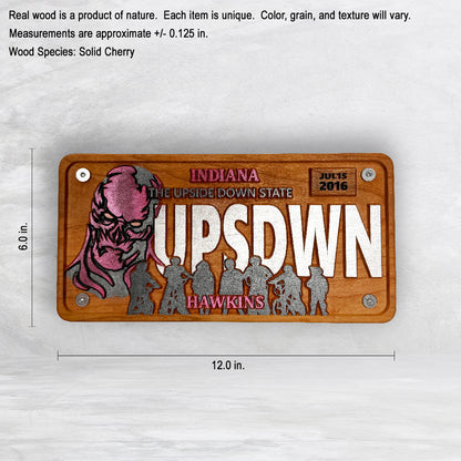 Stranger Things Novelty License Plate - UPSDWN - Solid Cherry Art Decor Collectible - Precision Carved - Hand Finished - Made in USA
