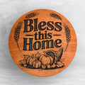 Bless This Home Wood Sign