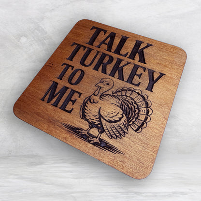 Talk Turkey to Me - Thanksgiving Sign - Precision Carved Solid Cherry Sign Art - Made in USA