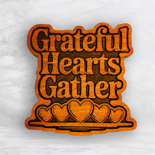 Grateful Hearts Gather - Thanksgiving Sign - Precision Carved Solid Cherry Sign Art - Made in USA (Copy)