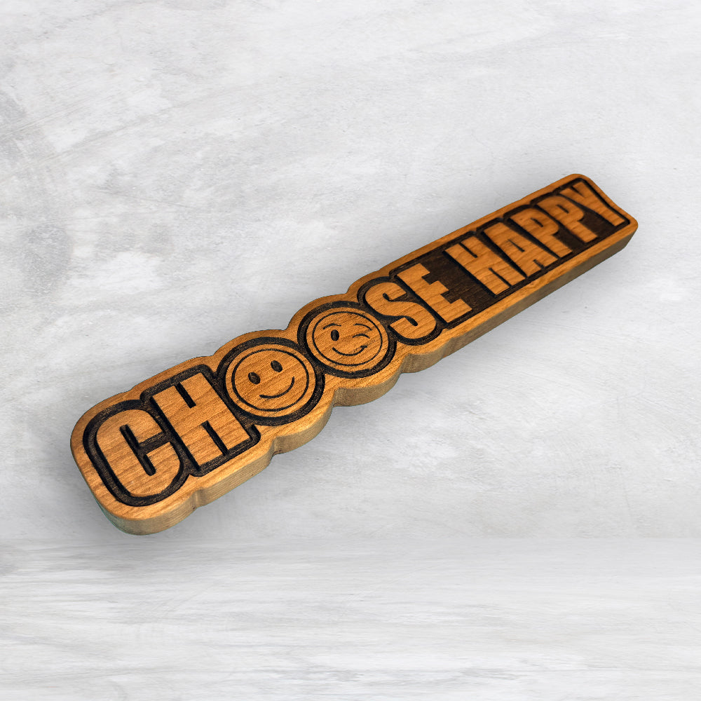 Choose Happy - Stain Only - Precision Carved Solid Cherry Sign Art - Made in USA