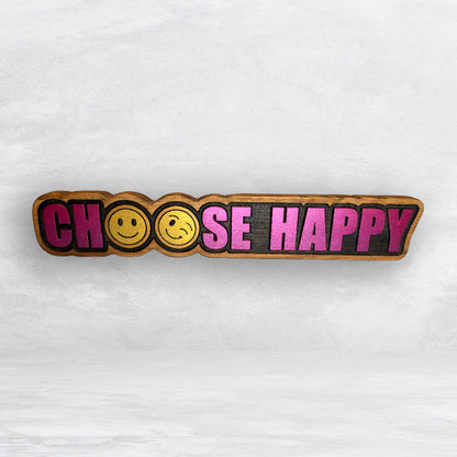 Choose Happy - Personalized Paint - Precision Carved Solid Cherry Sign Art - Made in USA