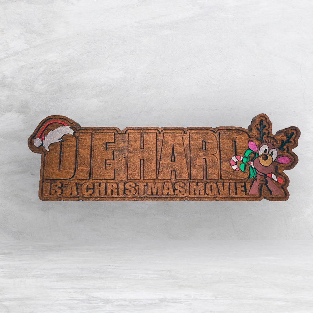 Die Hard is a Christmas Movie - LARGE - Precision Carved Solid Cherry Christmas Decor Art - Made in USA