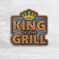 King of the Grill - Painted