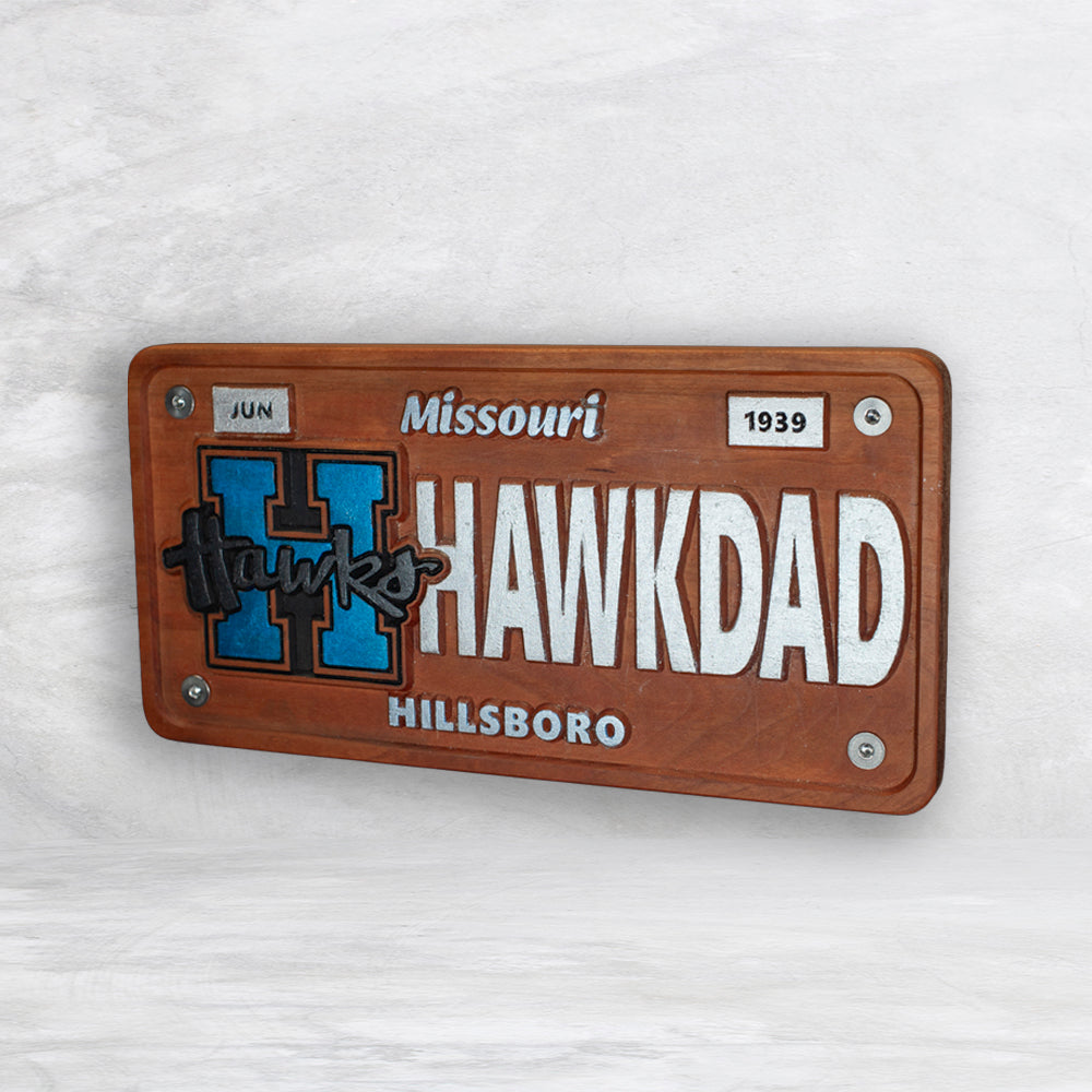 Hillsboro Hawks Novelty License Plate - HAWKDAD - Solid Cherry Art Decor Collectible - Precision Carved - Hand Finished - Made in USA