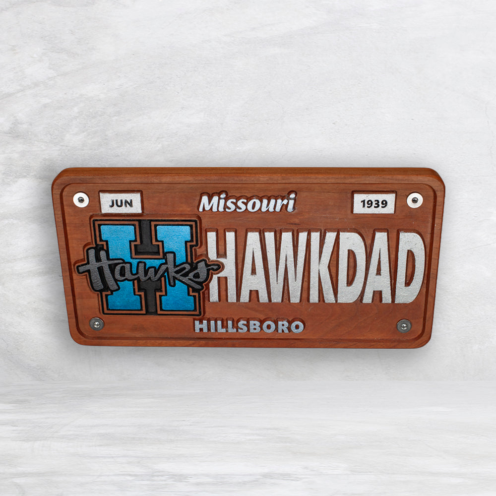 Hillsboro Hawks Novelty License Plate - HAWKDAD - Solid Cherry Art Decor Collectible - Precision Carved - Hand Finished - Made in USA