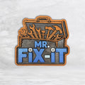 Mr. Fix-It - Painted