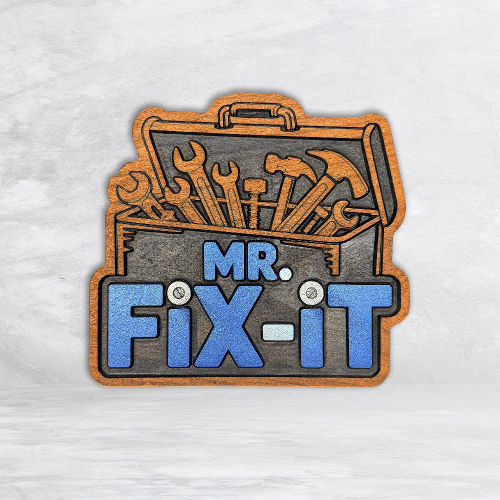 Mr. Fix-It - Painted