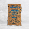 Rage Sign - All Hell Can't Stop Us Now - Blue