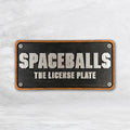 Spaceballs - The Wood License Plate