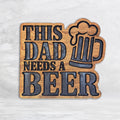 This Dad Needs a Beer