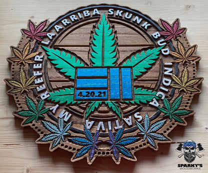 Limited Edition 1/1 "Rainbow Bud" 420 Day 2021 311 Wood Sign - Made in USA