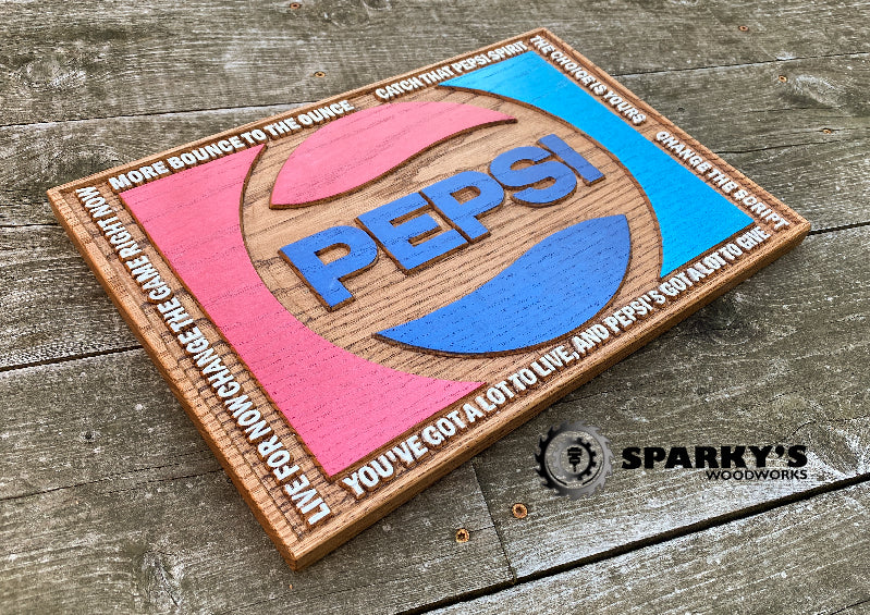Pepsi Slogans Wood Sign
