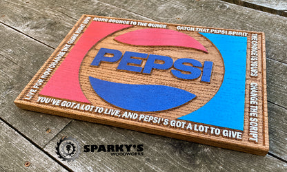 Wood Pepsi Slogans Sign