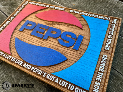 Wood Pepsi Slogans Sign